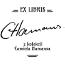 ex libris z podpisem „C Hamans” i dopiskiem: „z kolekcji Camiela Hamansa”