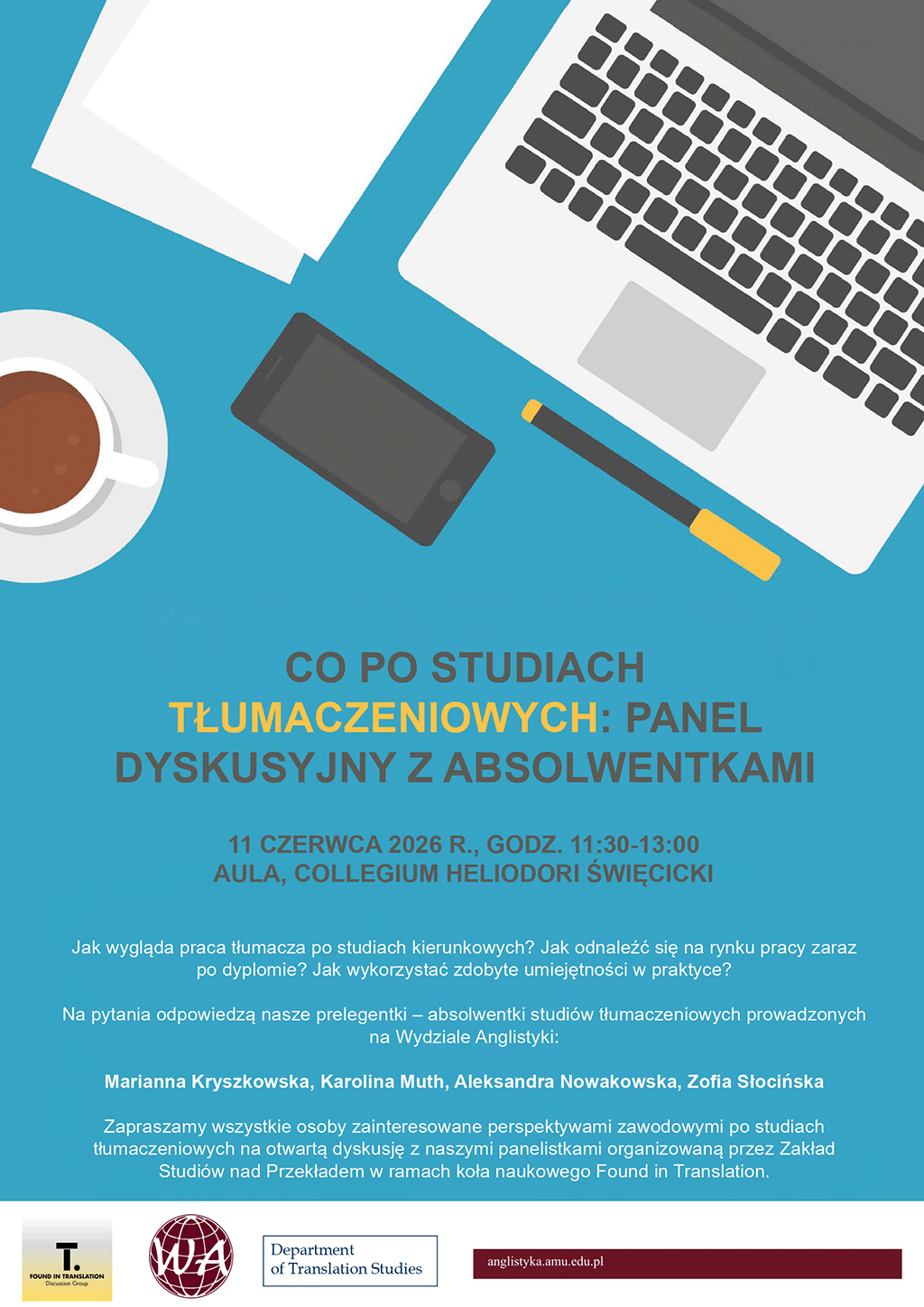 plakat promocyjny: tło: kolorowa grafika: biurko, na nim: filiżanka kawy, smartfon, mazak, laptop, notatnik; na tle nałożony tekst (powtórzony w artykule)