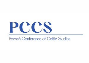 Konferencja: „5th Poznań Conference of Celtic Studies” — 8-9 lipca 2024