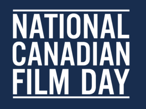 biały napis w języku angielskim na ciemnoniebieskim tle: {National Canadian Film Day}