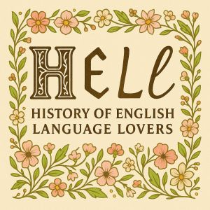 drawing: stylized letters H, E, L, and L and the caption {History of English language lovers} in capital letters written on an ornate background including flowers