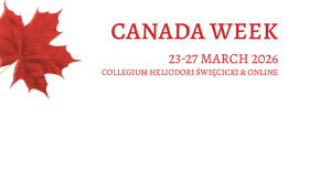 title card: image of a maple leaf and the captions {Canada Week}, {23–27 March 2026}, and {Collegium Heliodori Święcicki & online}