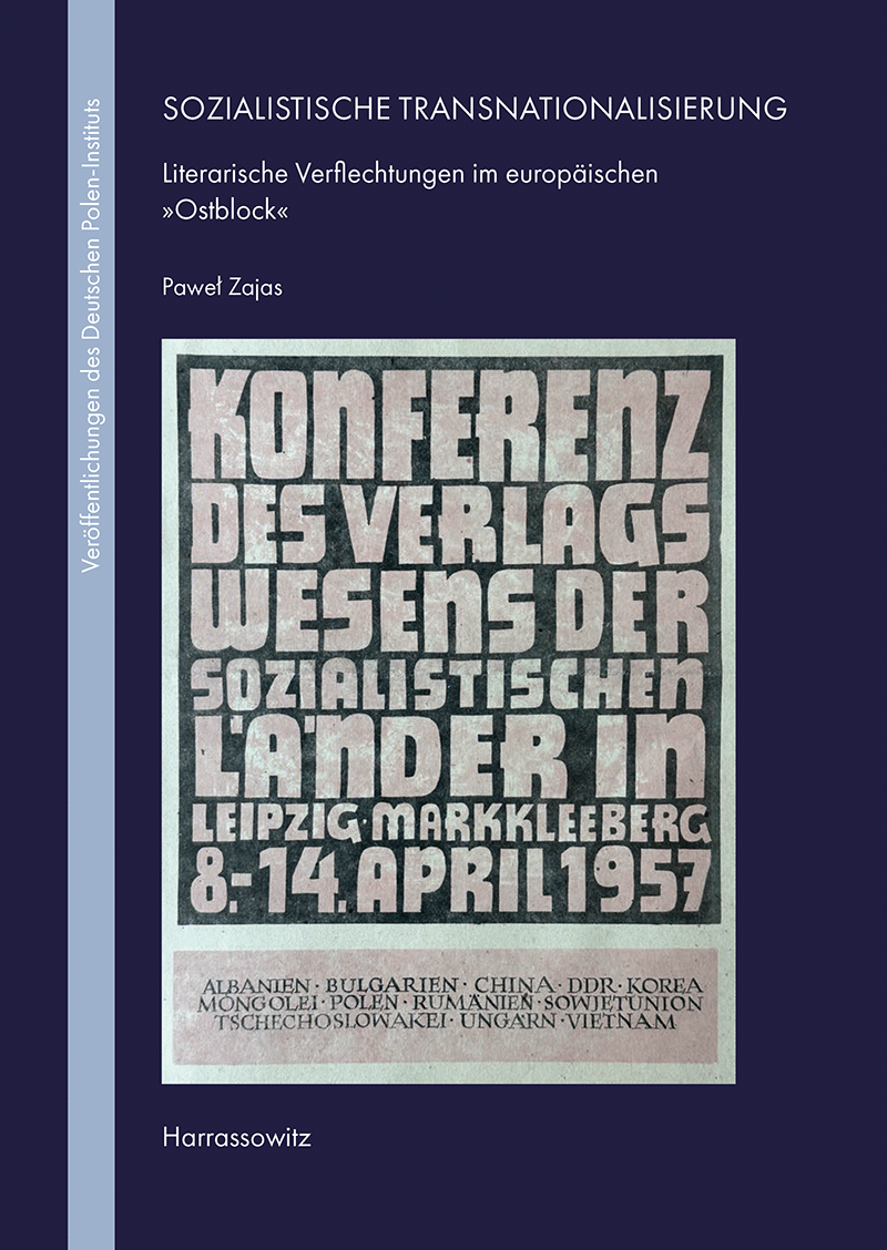 okładka książki Pawła Zajasa {Sozialistische Transnationalisierung. Literarische Verflechtungen im europäischen Ostblock}