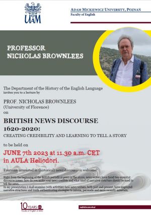Prof. Dr. Nicholas Brownlees - British news discourse 1620-2020: Creating credibility and learning to tell a story (07.06.2023)
