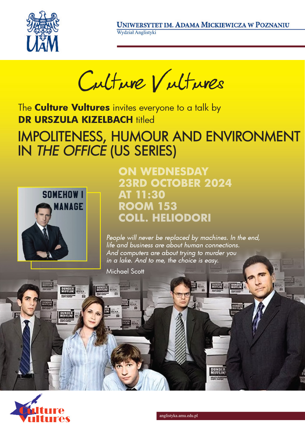 promotional poster: details of the meeting (as on the page), images of actors in the US TV series {The Office} and a quote from Michael Scott {People will never be replaced by machines. In the end, life and business are about human connections. And computers are about trying to murder you in a lake. And to me, the choice is easy.}, all on a colourful background