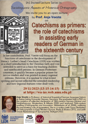 IAS Invited Lecture, “Catechisms as primers: the role of catechisms in assisting early readers of German in the sixteenth century” by Prof. Dr. Anja Voeste (Justus-Liebig-University Giessen)